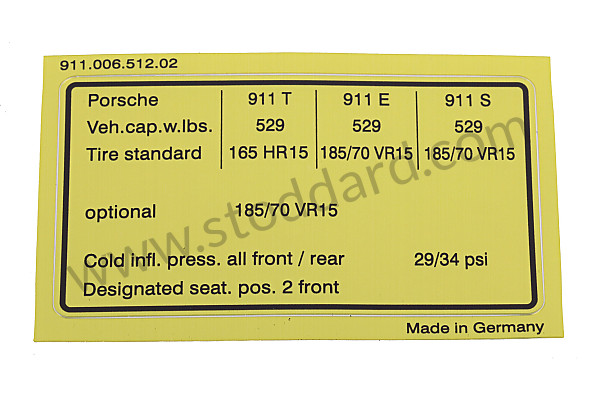 91100651220 - Vehicle Capacities And Tire Pressure Decal. 911 1972-1973 for Porsche 