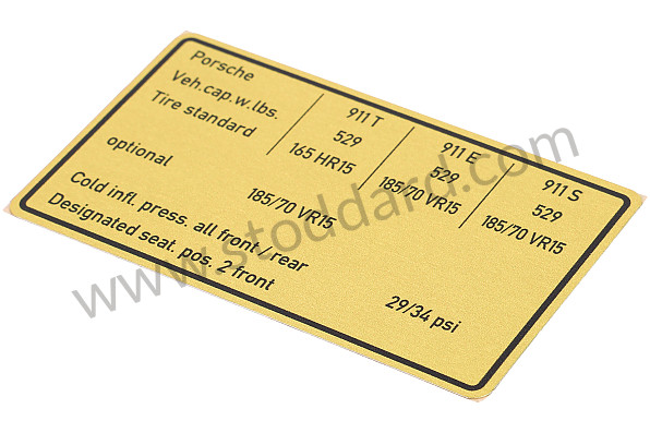 91100651220 - Vehicle Capacities And Tire Pressure Decal. 911 1972-1973 for Porsche 
