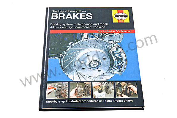 99A000073127 - TECHNICAL HANDBOOK FOR BRAKING SYSTEM for Porsche 996 Gt3 / Gt3-1 &bull; 2000 &bull; 996 Gt3 &bull; Coupe &bull; Manual Gearbox, 6 Speed