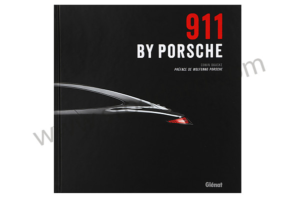 99A001050806 - BOOK 911 BY PORSCHE (FR) for Porsche 
