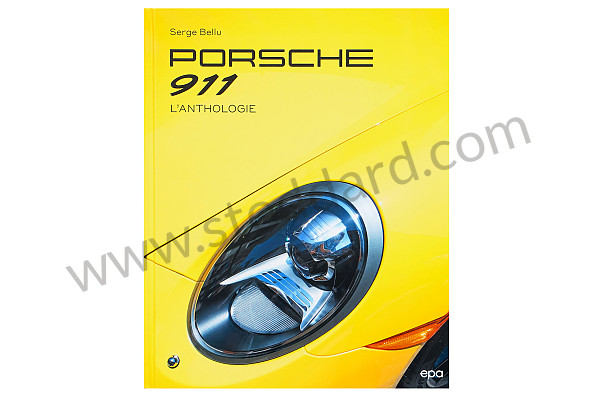 99A001050814 - BOOK PORSCHE 911 THE ANTHOLOGY (FR) for Porsche 