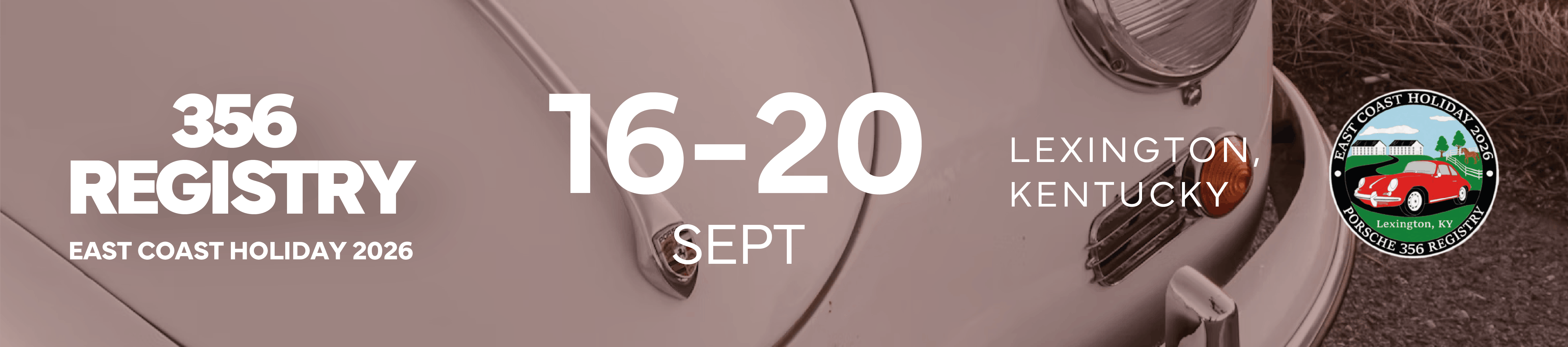 356 Registry East Coast Holiday &mdash; September 16-20, Lexington, Kentucky