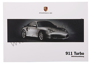 USER AND TECHNICAL MANUAL FOR YOUR VEHICLE IN GERMAN 911 TURBO 2005 WRITTEN IN GERMAN (WKD99621005)