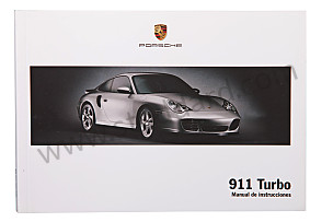 USER AND TECHNICAL MANUAL FOR YOUR VEHICLE IN SPANISH 911 TURBO 2005 WRITTEN IN SPANISH (WKD99625005)