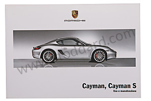 USER AND TECHNICAL MANUAL FOR YOUR VEHICLE IN ITALIAN CAYMAN 2007 WRITTEN IN ITALIAN (WKD98764007)