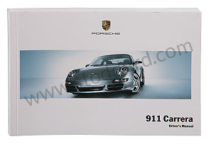 USER AND TECHNICAL MANUAL FOR YOUR VEHICLE IN ENGLISH 911 CARRERA 2007 WRITTEN IN ENGLISH (WKD99702007)