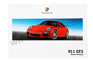 USER AND TECHNICAL MANUAL FOR YOUR VEHICLE IN FRENCH 911 GT3 2010 INSCRIPTION IN FRENCH (WKD99753010)