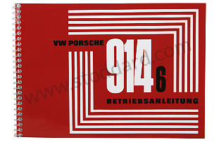USER AND TECHNICAL MANUAL FOR YOUR VEHICLE IN GERMAN 914-6 1970 WRITTEN IN GERMAN (WKD462110)