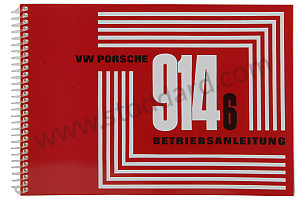 USER AND TECHNICAL MANUAL FOR YOUR VEHICLE IN GERMAN 914-6 1971 WRITTEN IN GERMAN (WKD462710)