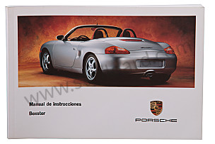 USER AND TECHNICAL MANUAL FOR YOUR VEHICLE IN SPANISH BOXSTER BOXSTER S 1997 WRITTEN IN SPANISH (WKD98615097)