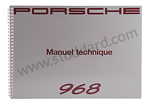 USER AND TECHNICAL MANUAL FOR YOUR VEHICLE IN FRENCH 968 1992 INSCRIPTION IN FRENCH (WKD96803092)