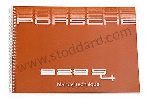 USER AND TECHNICAL MANUAL FOR YOUR VEHICLE IN FRENCH 928 S4 1988 INSCRIPTION IN FRENCH (WKD92803088)