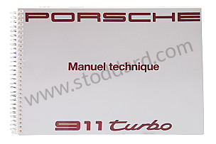 USER AND TECHNICAL MANUAL FOR YOUR VEHICLE IN FRENCH 911 TURBO 1991 INSCRIPTION IN FRENCH (WKD96453091)
