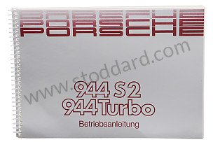 USER AND TECHNICAL MANUAL FOR YOUR VEHICLE IN GERMAN 944 S2 1990 WRITTEN IN GERMAN (WKD94401090)
