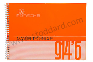 USER AND TECHNICAL MANUAL FOR YOUR VEHICLE IN FRENCH 914-6 1972 INSCRIPTION IN FRENCH (WKD463230)