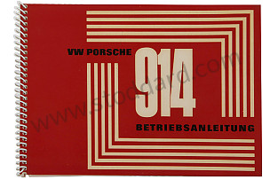 USER AND TECHNICAL MANUAL FOR YOUR VEHICLE IN GERMAN 914 1970 WRITTEN IN GERMAN (WKD462010)