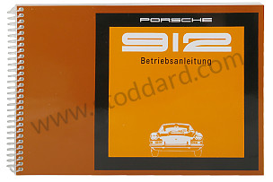 USER AND TECHNICAL MANUAL FOR YOUR VEHICLE IN GERMAN 912 1969 WRITTEN IN GERMAN (WKD461610)