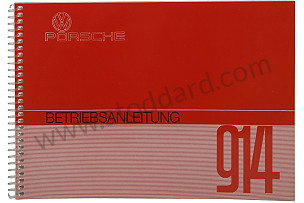 USER AND TECHNICAL MANUAL FOR YOUR VEHICLE IN GERMAN 914 1972 WRITTEN IN GERMAN (WKD463110)