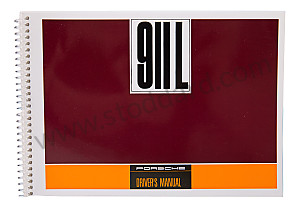 USER AND TECHNICAL MANUAL FOR YOUR VEHICLE IN ENGLISH 911 L 1968 WRITTEN IN ENGLISH (WKD461120)