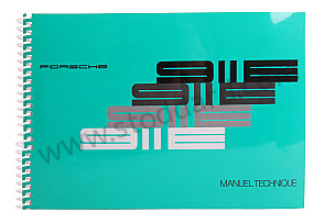 USER AND TECHNICAL MANUAL FOR YOUR VEHICLE IN FRENCH 911 E 1972 INSCRIPTION IN FRENCH (WKD462930)