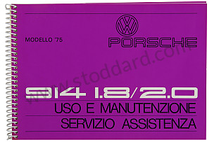 USER AND TECHNICAL MANUAL FOR YOUR VEHICLE IN ITALIAN 914 1975 WRITTEN IN ITALIAN (WKD466040)