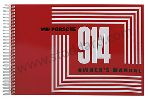 USER AND TECHNICAL MANUAL FOR YOUR VEHICLE IN ENGLISH 914 1970 WRITTEN IN ENGLISH (WKD462020)