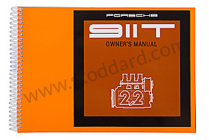 USER AND TECHNICAL MANUAL FOR YOUR VEHICLE IN ENGLISH 911 T 1970 WRITTEN IN ENGLISH (WKD461720)