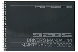 USER AND TECHNICAL MANUAL FOR YOUR VEHICLE IN ENGLISH 928 S 1981 WRITTEN IN ENGLISH (WKD470020)