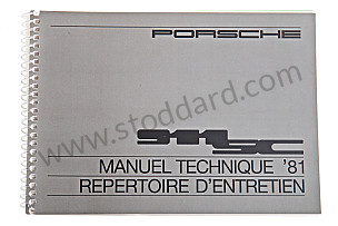 USER AND TECHNICAL MANUAL FOR YOUR VEHICLE IN FRENCH 911 SC 1981 INSCRIPTION IN FRENCH (WKD469730)