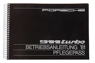 USER AND TECHNICAL MANUAL FOR YOUR VEHICLE IN GERMAN 911 TURBO  1981 WRITTEN IN GERMAN (WKD469810)