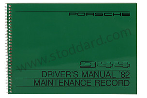 USER AND TECHNICAL MANUAL FOR YOUR VEHICLE IN ENGLISH 944 1982 WRITTEN IN ENGLISH (WKD470820)
