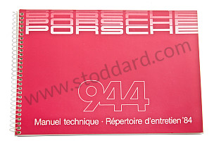 USER AND TECHNICAL MANUAL FOR YOUR VEHICLE IN FRENCH 944 1984 INSCRIPTION IN FRENCH (WKD472230)