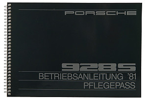 USER AND TECHNICAL MANUAL FOR YOUR VEHICLE IN GERMAN 928 S 1981 WRITTEN IN GERMAN (WKD470010)