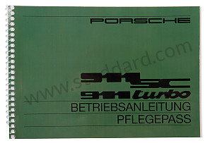 USER AND TECHNICAL MANUAL FOR YOUR VEHICLE IN GERMAN 911 SC / TURBO /82 WRITTEN IN GERMAN (WKD470610)