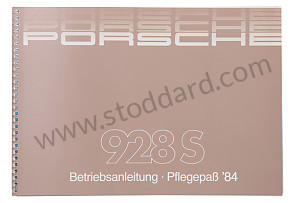 USER AND TECHNICAL MANUAL FOR YOUR VEHICLE IN GERMAN 928 S 1984 WRITTEN IN GERMAN (WKD472610)