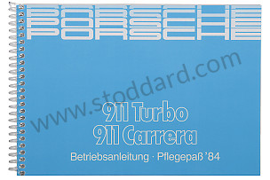 USER AND TECHNICAL MANUAL FOR YOUR VEHICLE IN GERMAN 911 3.2 / TURBO 1984 WRITTEN IN GERMAN (WKD472310)