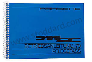 USER AND TECHNICAL MANUAL FOR YOUR VEHICLE IN GERMAN 911 SC  1979 WRITTEN IN GERMAN (WKD468110)