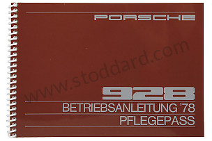 USER AND TECHNICAL MANUAL FOR YOUR VEHICLE IN GERMAN 928 1978 WRITTEN IN GERMAN (WKD467610)
