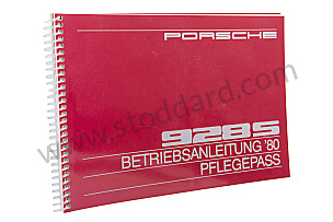 USER AND TECHNICAL MANUAL FOR YOUR VEHICLE IN GERMAN 928 S 1980 WRITTEN IN GERMAN (WKD469310)