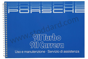 USER AND TECHNICAL MANUAL FOR YOUR VEHICLE IN ITALIAN 911 3.2 / TURBO 1985 WRITTEN IN ITALIAN (WKD473240)