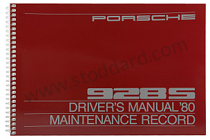 USER AND TECHNICAL MANUAL FOR YOUR VEHICLE IN ENGLISH 928 S 1980 WRITTEN IN ENGLISH (WKD469320)
