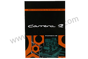USER AND TECHNICAL MANUAL FOR YOUR VEHICLE IN GERMAN CARRERA 2 WRITTEN IN GERMAN (WKD474810)