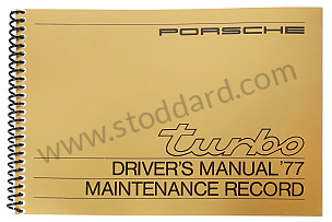 USER AND TECHNICAL MANUAL FOR YOUR VEHICLE IN ENGLISH 911 T 1977 WRITTEN IN ENGLISH (WKD467420)