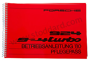 USER AND TECHNICAL MANUAL FOR YOUR VEHICLE IN GERMAN 924 TURBO 1980 WRITTEN IN GERMAN (WKD468710)