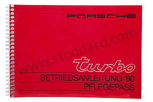 USER AND TECHNICAL MANUAL FOR YOUR VEHICLE IN GERMAN 911 TURBO  1980 WRITTEN IN GERMAN (WKD468810)