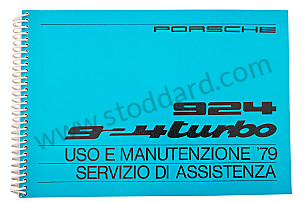 USER AND TECHNICAL MANUAL FOR YOUR VEHICLE IN ITALIAN 924 TURBO 1979 WRITTEN IN ITALIAN (WKD468240)