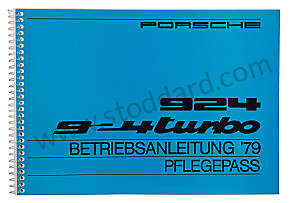 USER AND TECHNICAL MANUAL FOR YOUR VEHICLE IN GERMAN 924 TURBO 1979 WRITTEN IN GERMAN (WKD468210)