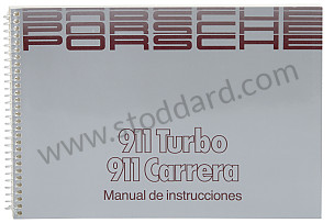 USER AND TECHNICAL MANUAL FOR YOUR VEHICLE IN SPANISH 911 CARRERA 911 TURBO 1989 WRITTEN IN SPANISH (WKD91105089)