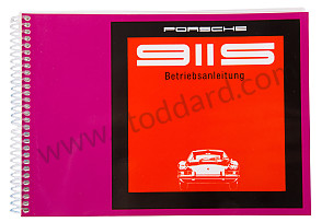 USER AND TECHNICAL MANUAL FOR YOUR VEHICLE IN GERMAN 911 S 1969 WRITTEN IN GERMAN (WKD461510)