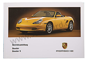 USER AND TECHNICAL MANUAL FOR YOUR VEHICLE IN GERMAN BOXSTER BOXSTER S 2003 WRITTEN IN GERMAN (WKD98601003)